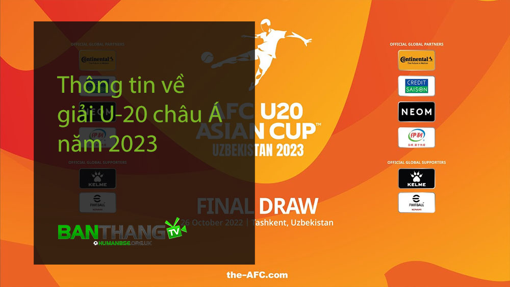 Thông tin về giải U-20 châu Á năm 2023
